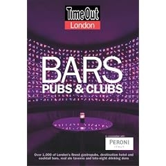 "Time Out" London Bars, Clubs and Pubs (Time Out London Bars, Pubs, & Clubs)