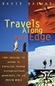 Travels Along the Edge