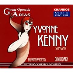 Yvonne Kenny - Great Operatic Arias / Philharmonia Orchestra � David Parry [in English]