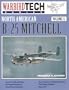 North American B-25 Mitchell - Warbird Tech Vol. 12