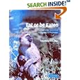Eat or be Eaten: Predator Sensitive Foraging Among Primates by  Lynne E. Miller