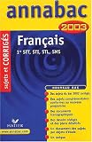 Français : 1ère Séries technologiques (STT, STI, STL, SMS), corrigés 2003
