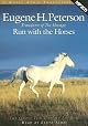 Run With the Horses