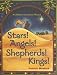 Book Stars! Angels! Shepherds! Kings!: A Children's Christmas Musical-leader/Accompaniment Edition