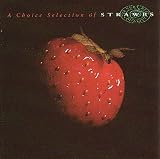 Choice Selection of Strawbs