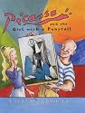 Picasso and the Girl with a Ponytail: A Story of Pablo Picasso (Anholt's Artists)