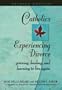 Catholics Experiencing Divorce: Grieving, Healing, and Learning to Live Again, Revised Edition