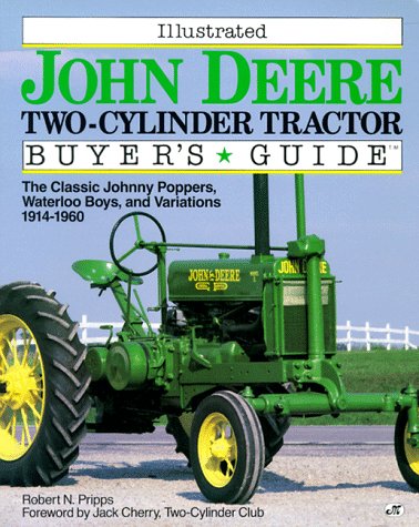 Illustrated Buyer's Guide John Deere Two-Cylinder Tractor (Illustrated Buyer's Guide) under Buying & Leasing in The Books Store