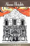 Alamo Heights: A Novel
