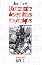 Le dictionnaire des symboles maconniques