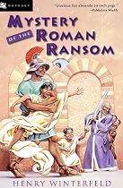 Mystery of the Roman Ransom