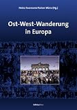Produkt-Bild: Ost-West-Wanderung in Europa