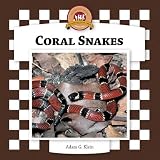 Coral Snakes (Checkerboard Animal Library)
