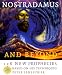 Nostradamus: Including 128 New Prophecies Based on His Techniques
