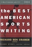 The Best American Sports Writing 2004 (The Best American Series (TM))