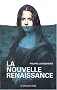 La Nouvelle Renaissance