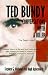 Ted Bundy: Conversations with a Killer