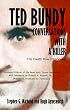 Ted Bundy : Conversations with a Killer