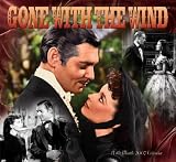 Gone With the Wind 2007 Calendar