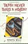Death Never Takes a Holiday (Ghostwriter Mystery)