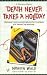 Death Never Takes a Holiday (Ghostwriter Mystery)