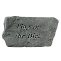 Play in the Dirt Garden Stone