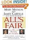 All's Fair: Love, War and Running for President