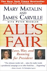 All's Fair: Love, War and Running for President