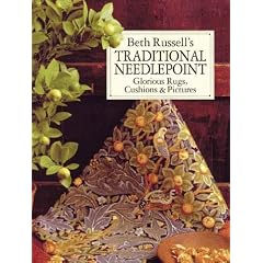 Beth Russell's Traditional Needlepoint: Glorious Rugs, Cushions & Pictures