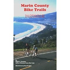 Marin County Bike Trails: Easy to Challenging Bicycle Rides for Touring and Mountain Bikes (Bay Area Bike Trails)