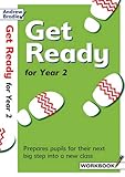 Get ready for year 2. Workbook : prepares pupils for their next big step into a new class