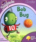 Oxford Reading Tree: Stage 1+: Songbirds: Bob Bug (Ort Songbirds Phonics Stage 1)