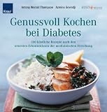 Genussvoll Kochen bei Diabetes