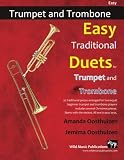 Download Easy Traditional Duets for Trumpet and Trombone: 32
traditional melodies from around the world arranged especially for
beginner trumpet and trombone p