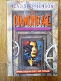 The diamond age, or, A young lady's illustrated primer
