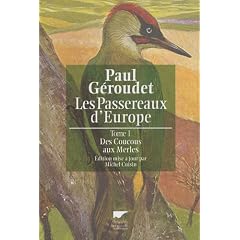 Passereaux d'Europe tome 1. Des coucous