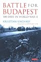 Battle for Budapest: 100 Days in World War II