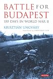 Battle for Budapest: 100 Days in World War II