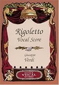 Rigoletto Vocal Score (Dover Vocal Scores)