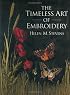 The Timeless Art of Embroidery (Helen Stevens' Masterclass Embroidery)