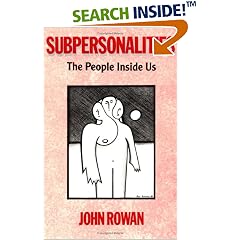 Subpersonalities: The People Inside Us