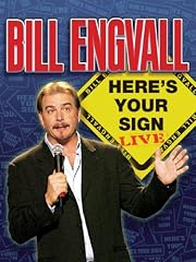 Bill Engvall: Here's Your Sign: Live!