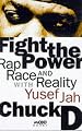 Fight the Power: Rap, Race and Reality with Yusuf Jah