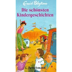 Die sch�nsten Kindergeschichten. ( Ab 6 J.)