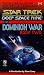 Books : Call to Arms...:  The Dominion War Book 2 (Star Trek Deep Space Nine)