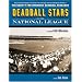 Deadball Stars of the National League: The Society for American Baseball Research (Photographic Histories)