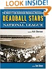 Deadball Stars of the National League: The Society for American Baseball Research (Photographic Histories)