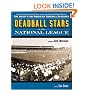 Deadball Stars of the National League: The Society for American Baseball Research (Photographic Histories)