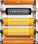 Tamarind Techniques for Fine Art Lith...