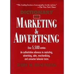 Dictionary of Marketing and Advertising (Business Dictionary Series)